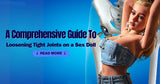 How to Improve Joint Flexibility in a Sex Doll