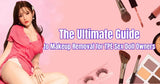 The Complete Guide to Removing Makeup from TPE Sex Dolls